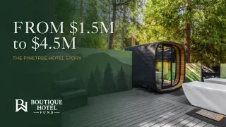 How We Turned a $1.5M Boutique Hotel Into a $4.5M Asset