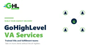GoHighLevel VA Services: Scale Your Fulfillment