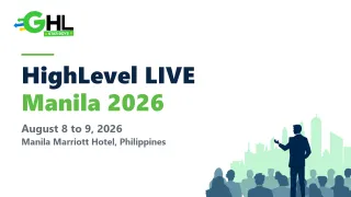 HighLevel LIVE Manila 2026: Agenda, Speakers and Tickets