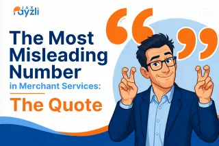 The Most Misleading Number in Merchant Services: The Quote