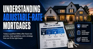 Adjustable Rate Mortgages Are Not What They Were in 2008 and Here Is What Buyers Should Know Now