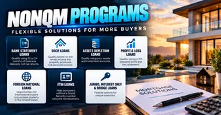 Non-QM Loan Programs Explained and Which One Is Right for Your Situation Right Now