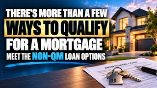 Non-QM Loans Explained and Why Most Buyers Have Never Heard of the Category That Could Qualify Them