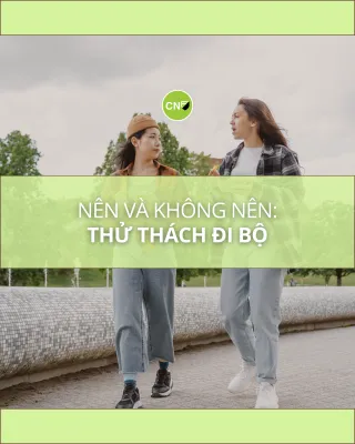 Cẩm Nang Thử Thách Đi Bộ Giảm Béo - CNFI