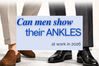 Can Men Show Their Ankles at Work in 2026?