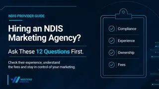 How to Choose an NDIS Marketing Agency (12 Questions)