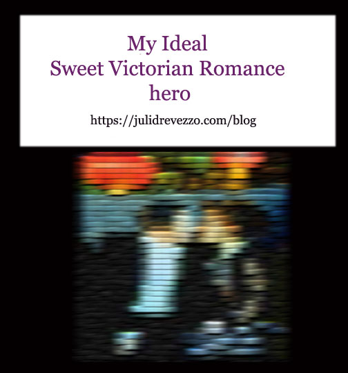 From the Archive: What’s your ideal hero in sweet Victorian romance?