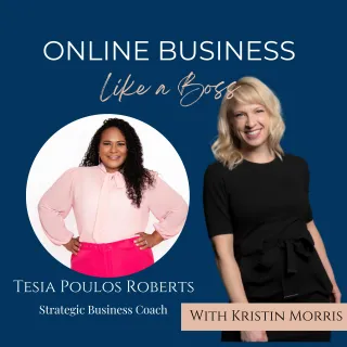 Ep:8 Attracting Your Ideal Clients and Scaling Your Coaching Business with Tesia Poulos Roberts