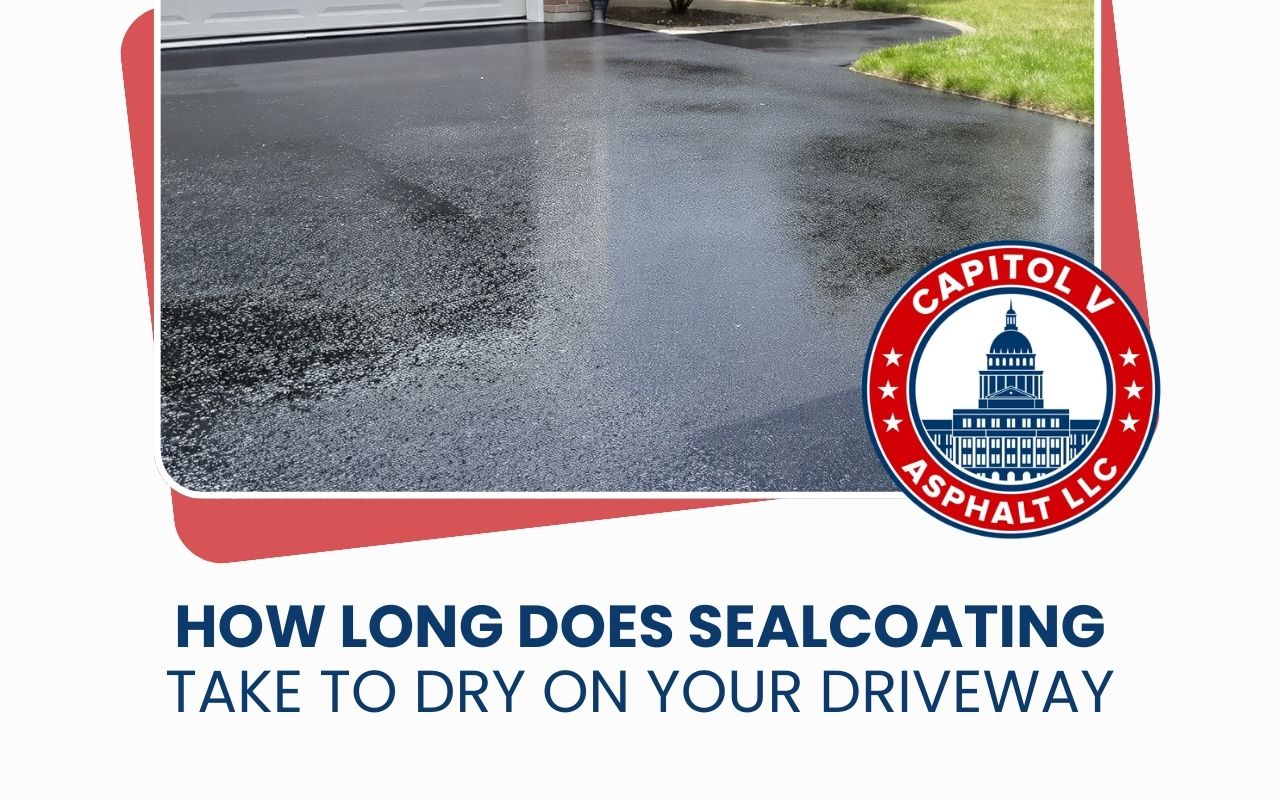 How Long Does Sealcoating Take to Dry on Your Driveway