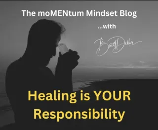 Healing is YOUR Responsibility