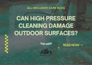 🧼 Can High Pressure Cleaning Damage Outdoor Surfaces?