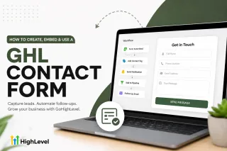 How to Create, Embed, and Use a GHL Contact Form in GoHighLevel