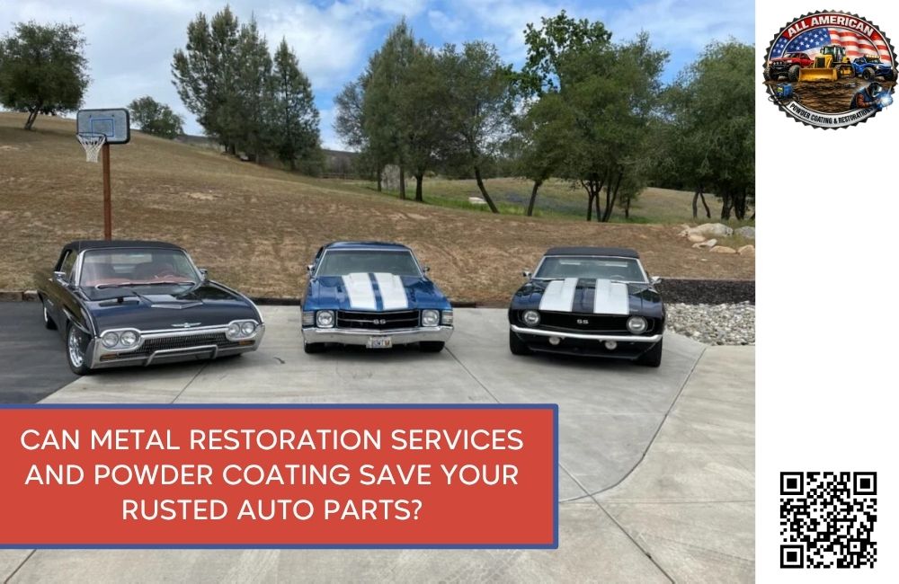 Can Metal Restoration Services and Powder Coating Save Your Rusted Auto Parts?