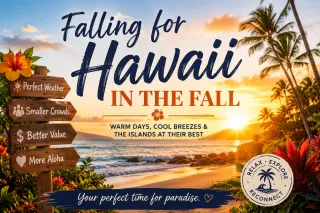 Reasons to Fall for Hawaii in the Fall