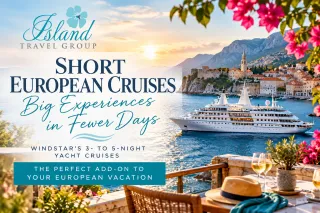 Short European Cruises | Windstar 3- to 5-Night Cruises
