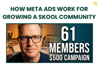 How Meta Ads Work for Growing a Skool Community