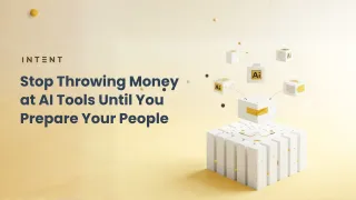 Stop Throwing Money at AI Tools Until You Prepare Your People