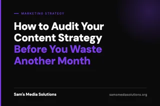How to Audit Your Content Strategy This Month
