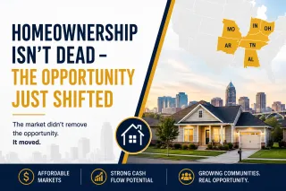 Homeownership Isn’t Dead - The Opportunity Just Shifted