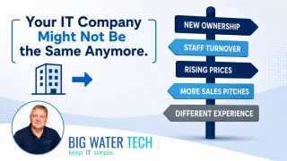 Is Your IT Provider Still the Same Company You Signed Up With?