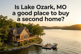 Is Lake Ozark MO Ideal for a Second Home?