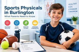 Sports Physicals in Burlington | What Parents Need to Know