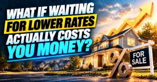 Should You Wait for Lower Mortgage Rates Before Buying and Here Is What That Decision Actually Costs