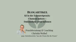 KI in der Zahnarztpraxis effizient nutzen