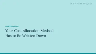 Your Cost Allocation Method Has to Be Written Down