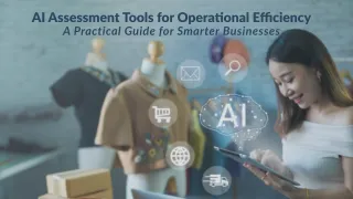 AI Assessment Tools for Operational Efficiency: A Practical Guide for Smarter Businesses