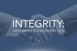 Integrity: The Currency That Never Loses Value