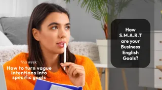 How smart are your business english goals?