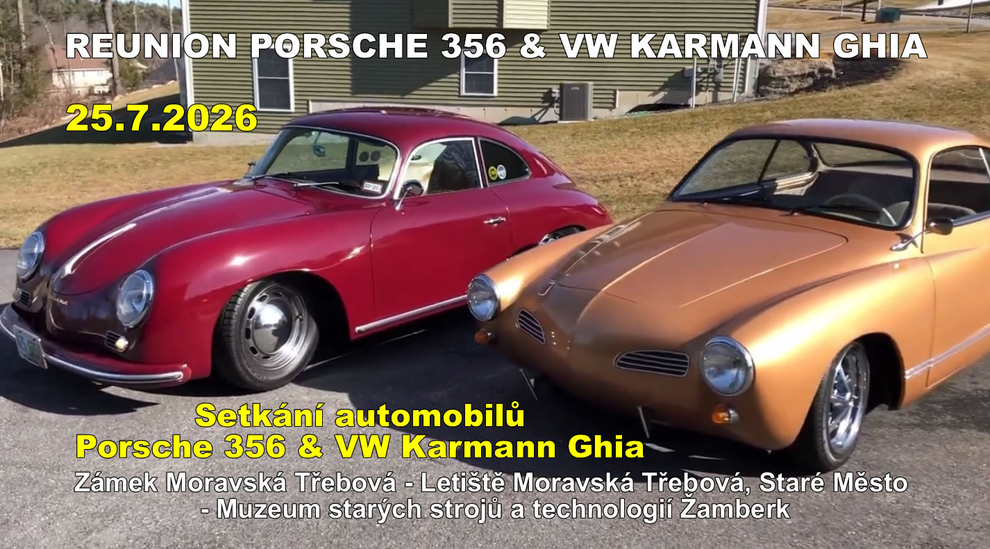 Přihlaste se na Reunion Porsche 356 & VW Karmann Ghia * 25.7.2026