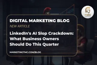 LinkedIn's AI Slop Crackdown: What Business Owners Should Do This Quarter