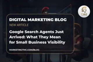 Google Search Agents Just Arrived: What They Mean for Small Business Visibility