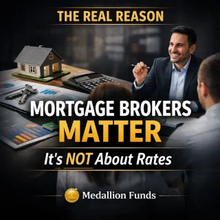 🏦 The Real Reason Mortgage Brokers Matter: Why Smart Borrowers Use Strategy Instead of Just Rates 📊