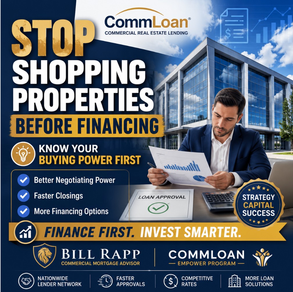 🏢 Stop Shopping Commercial Properties Before Financing—Here's Why Smart Investors Do It Backwards 💰