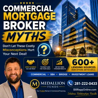 🏦 Commercial Mortgage Broker Myths Debunked: What Every Investor and Business Owner Needs to Know 💰