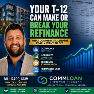 📊 How T-12 Statements Drive Commercial Loan Approvals & Value-Add Refinancing 🏢