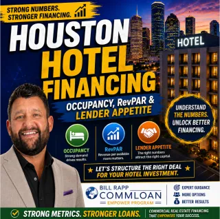 🏨 Houston Hotel Financing: How Occupancy, RevPAR & Lender Appetite Drive Deals 💰