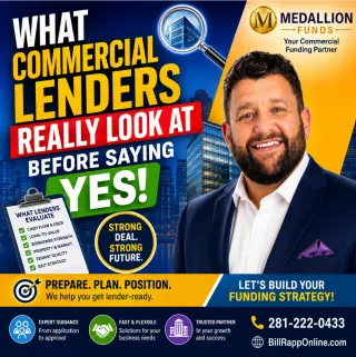 🏦 What Commercial Lenders Really Look at Before Saying YES to Your Loan 🔑