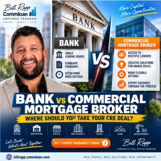🏦 Bank vs. Commercial Mortgage Broker: Where Should You Take Your CRE Deal? 🏢
