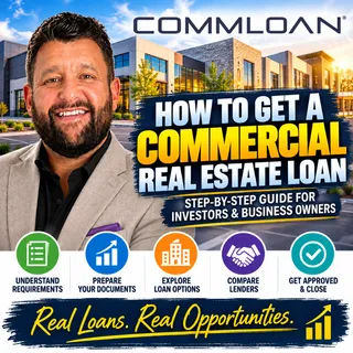 🏢 How to Get a Commercial Real Estate Loan: Step-by-Step Guide for Investors & Business Owners 💰