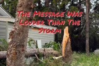 The Message Was Louder Than The Storm