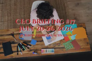 CEO Briefing #17 ~ July 20 - 26, 2026