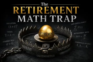 Retirement Math Trap: Why Your 'Number' Is a Lie