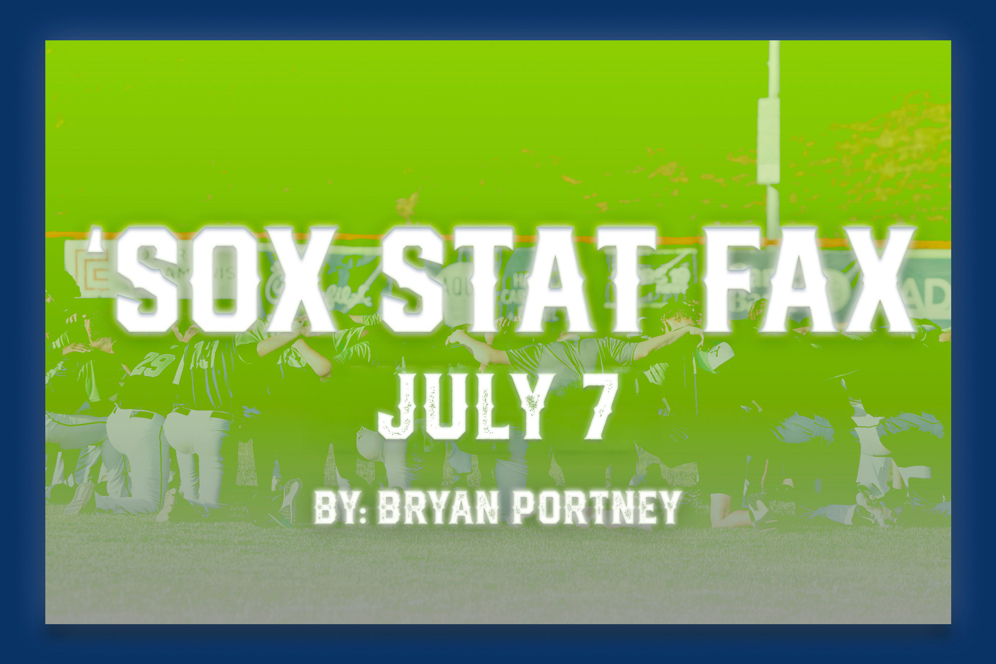 ‘Sox Stat Fax: July 7