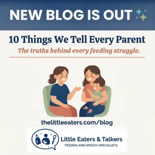 The 10 Things a Feeding Therapist Tells Every Parent