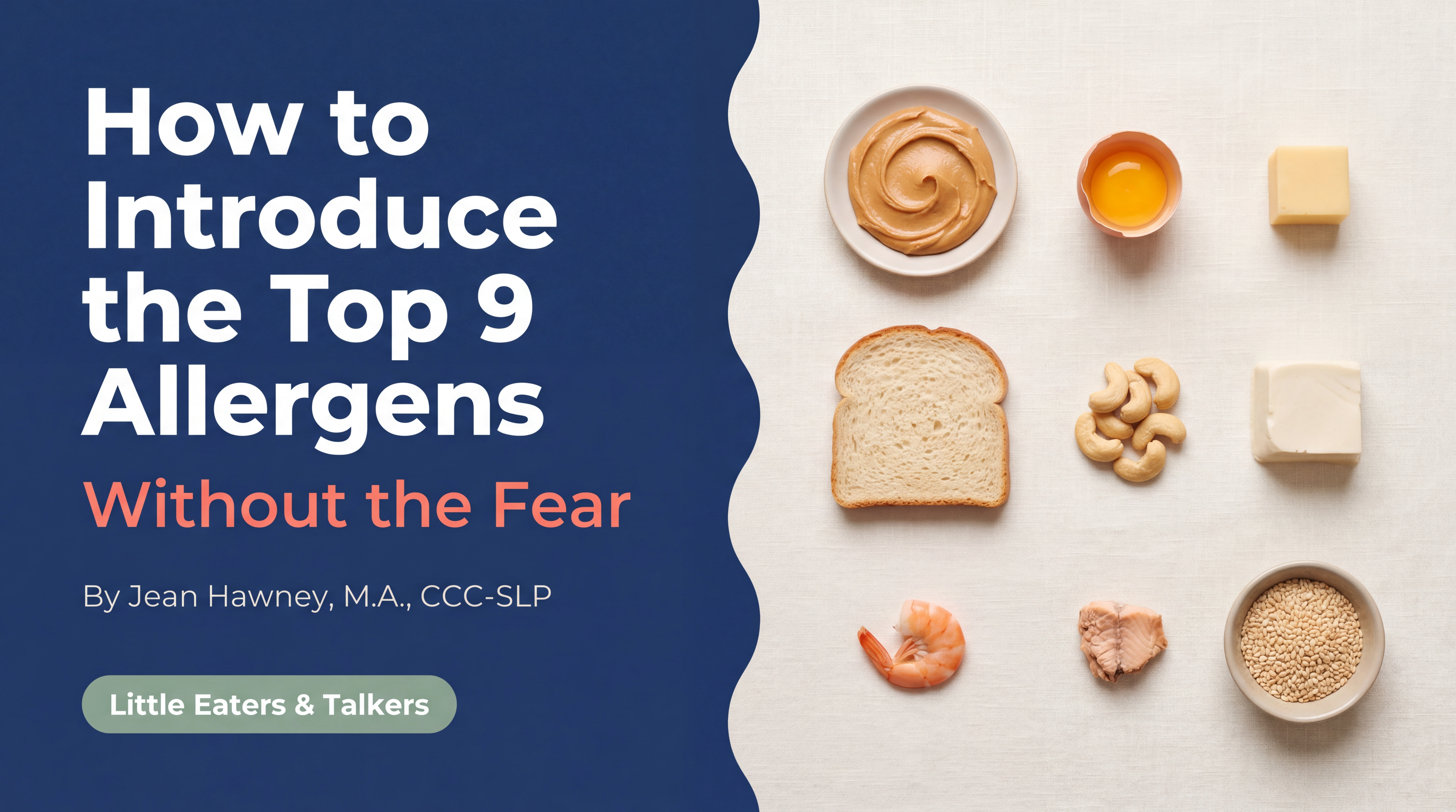 How to Introduce the Top 9 Allergens to Your Baby (Without the Fear)