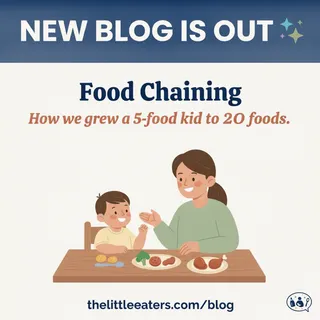 Food Chaining: How to Grow a 5-Food Kid to 20 Foods